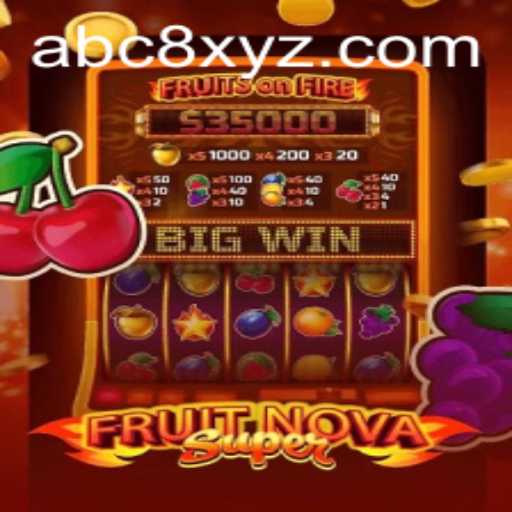 Exploring the Exciting World of FruitNovaSuper: An Immersive Gaming Experience with ABC8